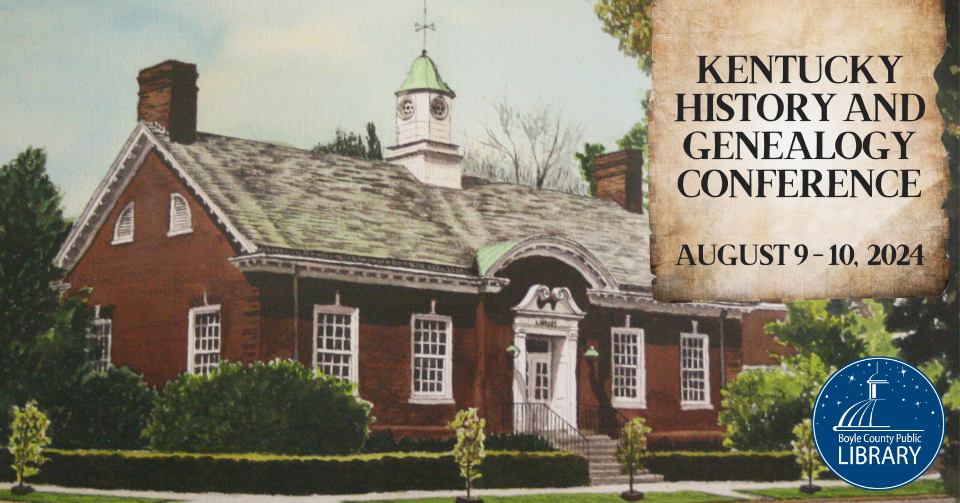 2024 Kentucky History and Genealogy Conference