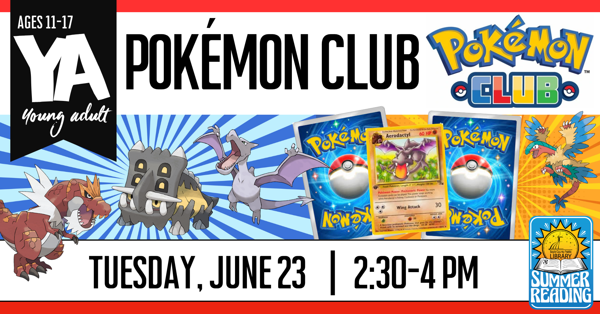Pokemon Club June 23 at 2:30 PM ages 11-17