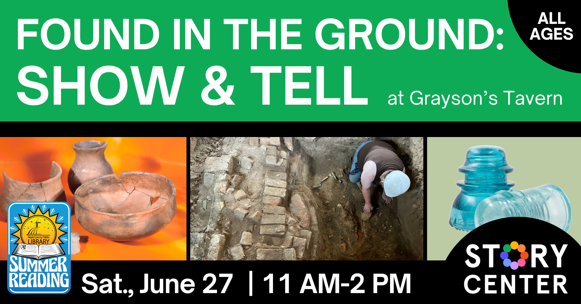 Found in the Ground Show and Tell on June 27 from 11 AM to 2 PM at Grayson's Tavern