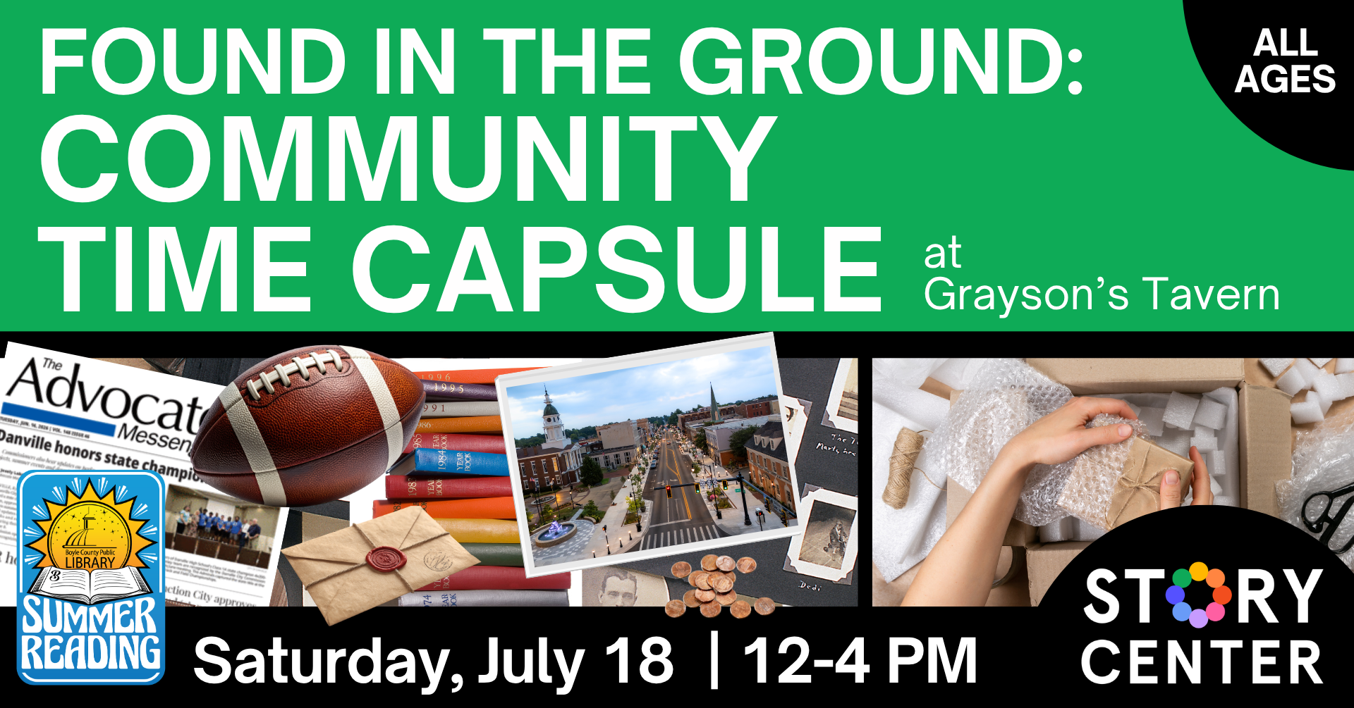 Found in the Ground - Community Time Capsule on July 18 from 12 to 4 PM at the Story Center